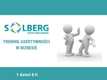 Trening asertywności w biznesie