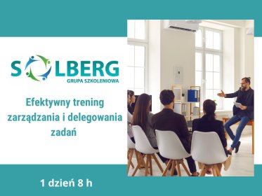Efektywny trening zarządzania u delegowania zadań
