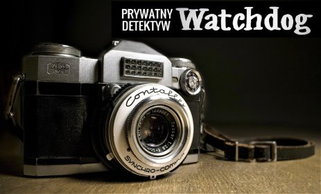 Detektyw Wrocław "Watchdog" 727 88 28 28 - profesjonalne usługi detektywistyczne