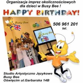 Urodziny dla dzieci w Busy Bee Oświęcim organizacja imprez