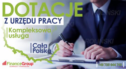 Biznes Plany/ Wnioski - dotacje Urzędy Pracy - cała Polska