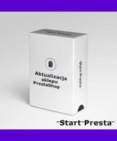 Migracja aktualizacja sklepu PrestaShop do wyższej wersji