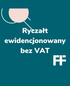 Ryczałt ewidencjonowany bez VAT
