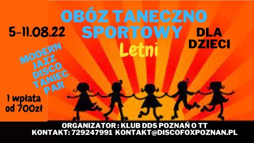 LETNI OBÓZ SPORTOWO TANECZNY dla dzieci OTT