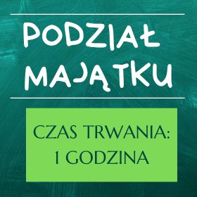 PODZIAŁ MAJĄTKU - Konsultacja Poznań