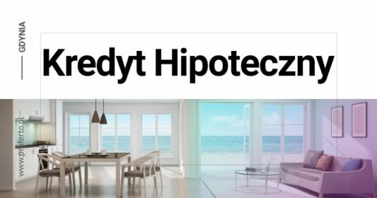 Kredyt Hipoteczny Gdynia