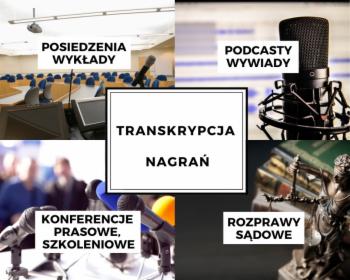 PROFESJONALNA TRANSKRYPCJA - podcasty, książki, maszynopis,  inne