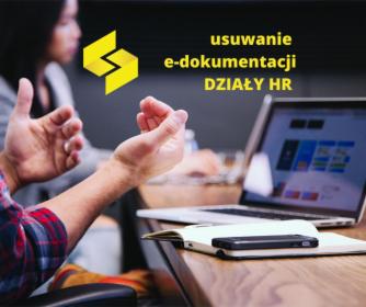 USUWANIE e-dokumentacji DZIAŁÓW HR