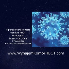 Wypożyczę komorę hiperbaryczną HBOT w spomaganiu leczenia wielu schorzeń