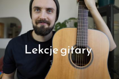 Lekcje gry na gitarze dla dzieci i dorosłych / Online / Kozienice