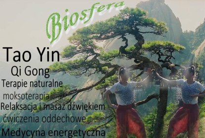 Lecznicze Ćwiczenia oddechowe Tao Yin Qi Gong