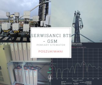 serwisant stacji bazowych/ GSM / 5G / VSWR / RIFU / BTS / SITEMASTER