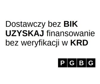 PGBG | Dostawczy bez BIK , Leasing na  auta dostawcze