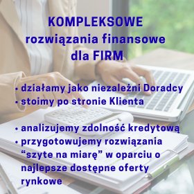Finansowanie na korzystnych warunkach wspierające rozwój firm