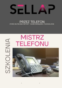 Szkolenie Mistrz Telefonu - szkolenie ze sprzedaży przez telefon