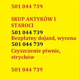 Skup antyków staroci, militariów-dojazd wycena i czyszczenie