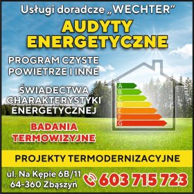 Audyt energetyczny do programu Czyste Powietrze - Świadectwa charakterystyki energetycznej