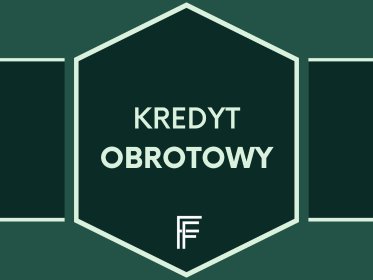 Kredyt obrotowy