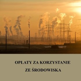 Opłaty za korzystanie ze środowiska