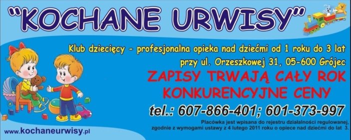 KLUB DZIECIĘCY - ŻŁOBEK KOCHANE URWISY opieka dzienna nad dziećmi 1-3