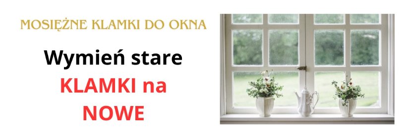 Klamki mosiężne do okien drewnianych