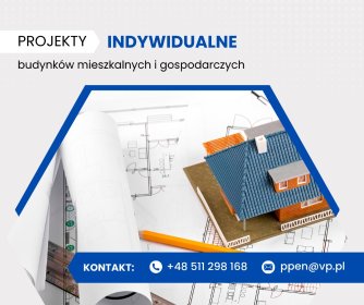 Projekty indywidualne budynków mieszkalnych, gospodarczych