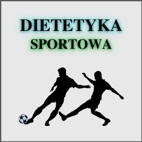 Dietetyka sportowa