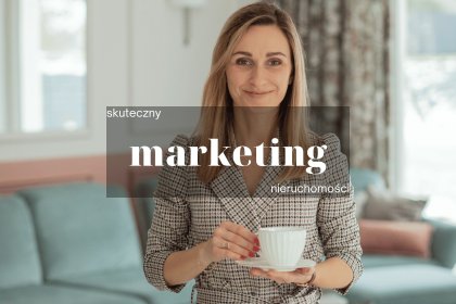 Nie potrzebujesz agenta? Możesz zlecić wykonanie marketingu oferty.