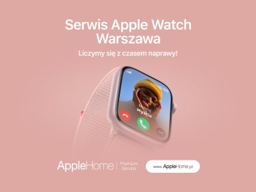 serwis Apple Watch Warszawa