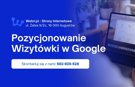 Pozycjonowanie Wizytówki w Google
