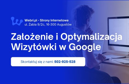 Stworzenie Wizytówki Firmy W Google