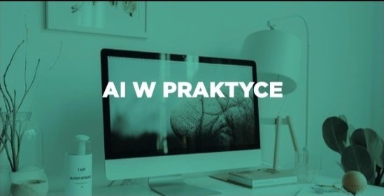 AI w praktyce - Szkolenie z AI