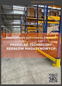 Przegląd Ekspercki Regałów Magazynowych (zgodnie z PN-EN 15635)