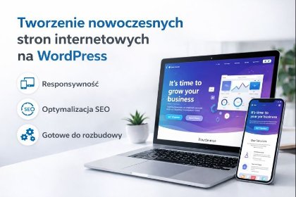 Tworzenie nowoczesnych stron internetowych na WordPress