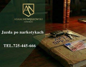 Jazda po narkotykach - adwokat od spraw drogowych