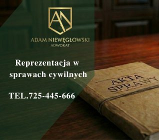 Reprezentacja w  sprawach cywilnych - adwokat od spraw cywilnych