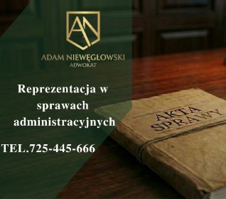 Reprezentacja w sprawach administracyjnych - adwokat od spraw administracyjnych