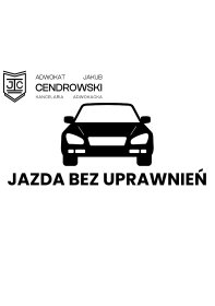 Jazda bez uprawnień - adwokat od spraw drogowych