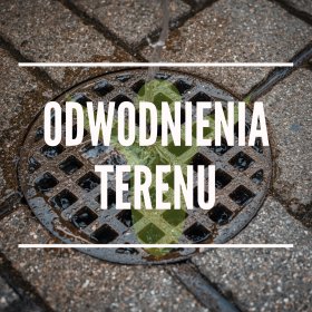 ODWODNIENIA TERENU