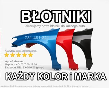 Nowy błotnik - dowolny kolor i marka