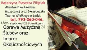 Oprawa Muzyczna Ślubów oraz innych Imprez Okolicznościowych w Łodzi