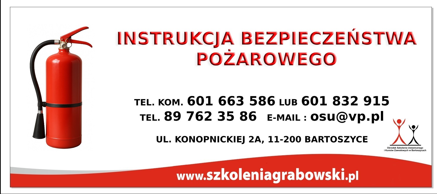 Instrukcja BHP z czerwonym gaśnicą, numerami telefonów i adresem e-mail. Promocja szkoleń z bezpieczeństwa pożarowego.