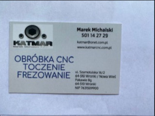 Wizytówka firmy Katmar z Wronk, specjalizującej się w obróbce CNC, toczeniu i frezowaniu. Widoczne dane kontaktowe: numer telefonu, adres e-mail oraz strona internetowa.