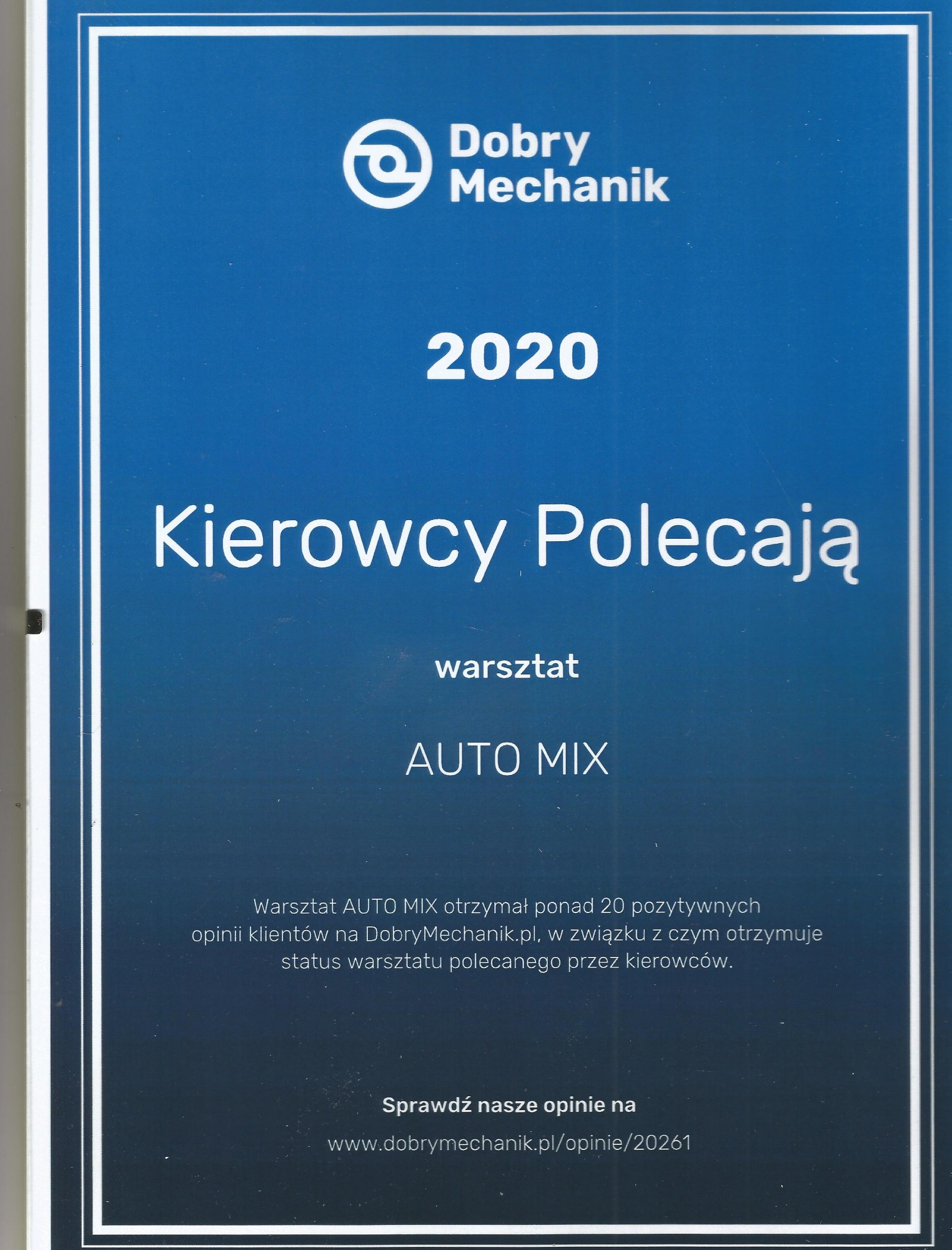 Tablica informacyjna warsztatu AUTO MIX z rekomendacją 'Kierowcy Polecają' w 2020 roku, z odnośnikiem do strony www.dobrymechanik.pl/opinie/20261.