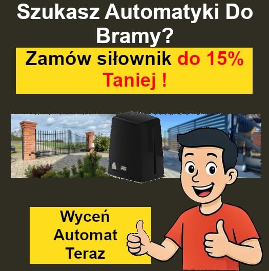 Grafika reklamowa: automat do bram z siłownikiem, promocja do 15% taniej. Tło: brama wjazdowa. Dłoń z kciukiem w górę zachęca do wyceny.