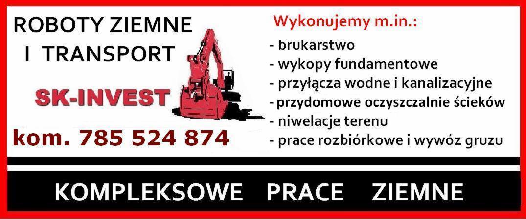 Ogłoszenie firmy SK-INVEST oferującej roboty ziemne i transport, w tym wykopy fundamentowe, przyłącza wodne i kanalizacyjne, niwelacje terenu i prace rozbiórkowe. Grafika zawiera ilustrację...