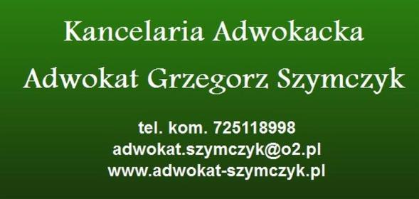 Kancelaria Adwokacka Adwokat Grzegorz Szymczyk - Pisma, wnioski, podania Wrocław