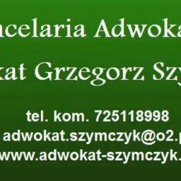 Informacja kontaktowa: Kancelaria Adwokacka Adwokat Grzegorz Szymczyk, numer telefonu, adres e-mail adwokat.szymczyk@o2.pl i strona internetowa adwokat-szymczyk.pl.