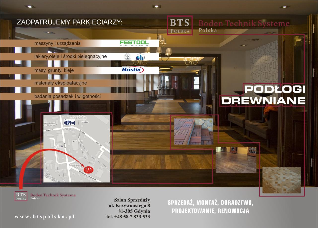Reklama firmy BTS Boden Technik Systeme prezentująca ofertę dla parkieciarzy: maszyny, lakiery, kleje, materiały eksploatacyjne, badania posadzek, z wizualizacjami różnych rodzajów drewnianych...