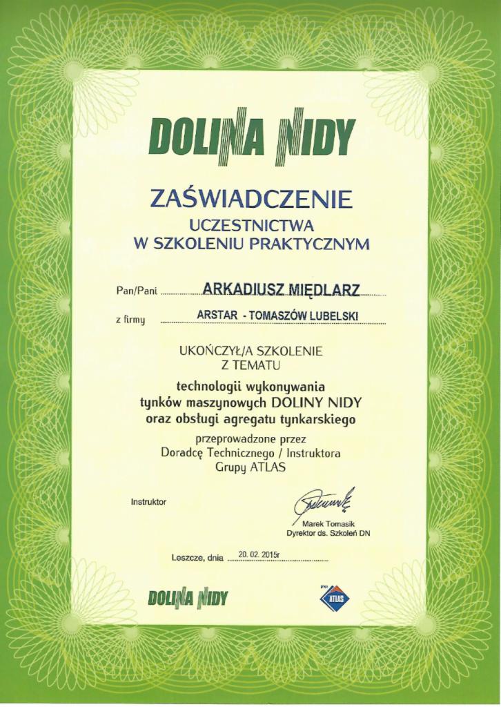Certyfikat ukończenia szkolenia z technologii tynków maszynowych Dolina Nidy dla firmy z Łaszczówki, wystawiony w Leszczach 20.02.2015.